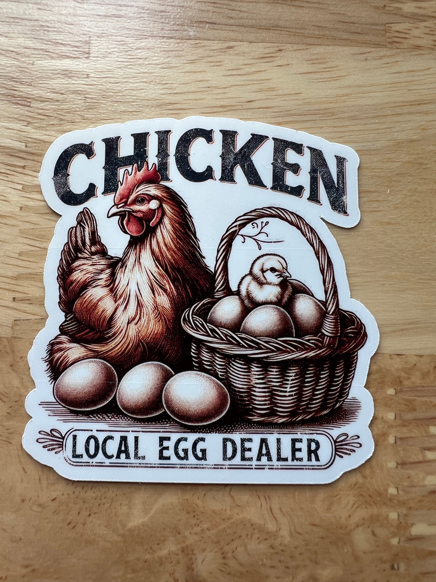Your Local Egg Dealer sticker