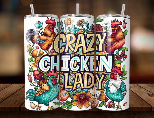 Crazy Chicken Lady 20oz Tumbler